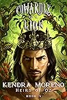 Cowardly as a Lion (Heirs of Oz, #3)
