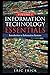 Information Technology Essentials Volume 1