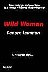 Wild Woman: A Hol...