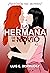 La hermana de mi novio 2 (Spanish Edition)