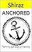 Anchored by Shiraz Turvey