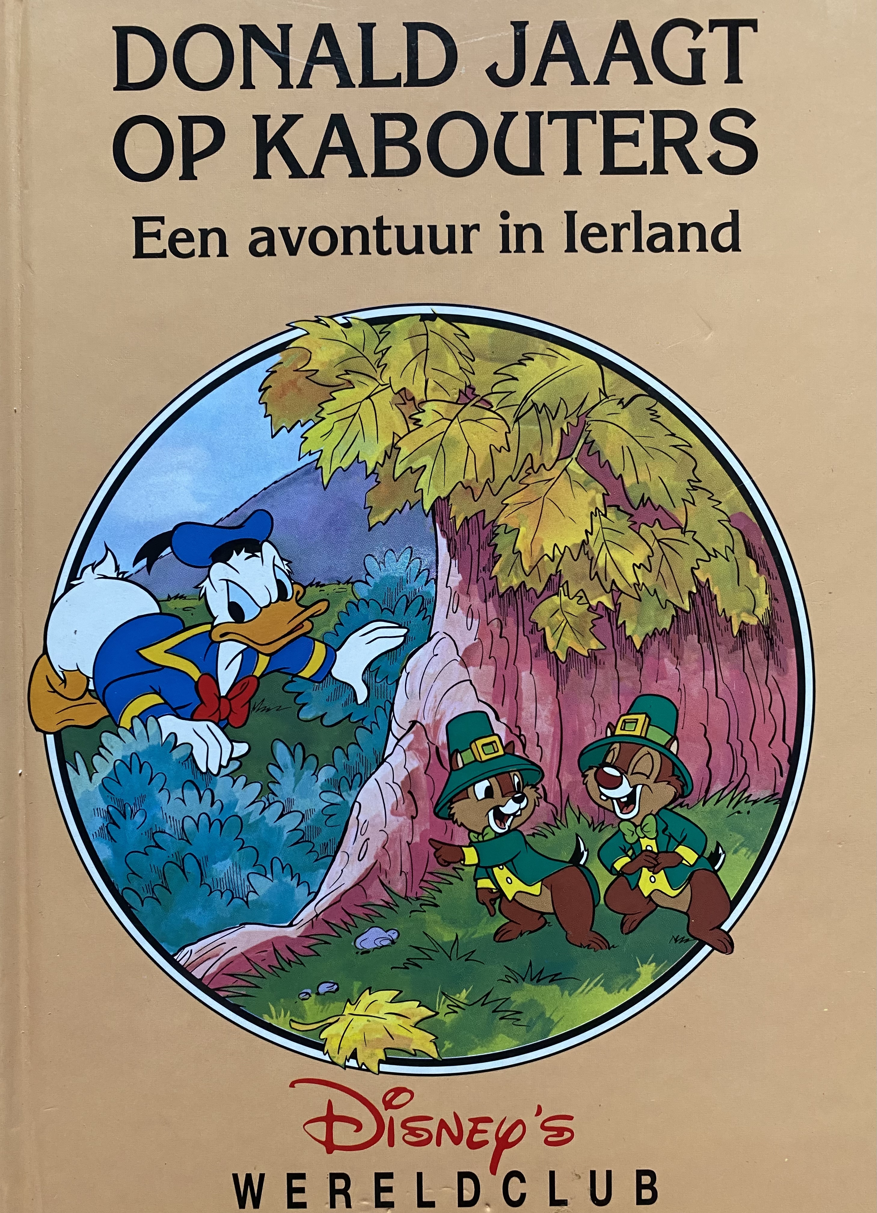 Donald jaagt op kabouters ~ Een avontuur in Ierland (Unknown Binding)