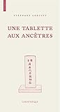 Une Tablette aux ancêtres