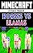 Minecraft: Horses vs Llamas