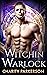 Witchin Warlock (Witchin, #1)
