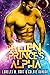 The Alien Prince's Alpha (Close Encounters of the Mating Kind, #2)
