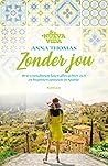 Zonder jou (Nueva Vida #2) Zonder jou (Nueva Vida #2)