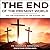 End of the Present World an...