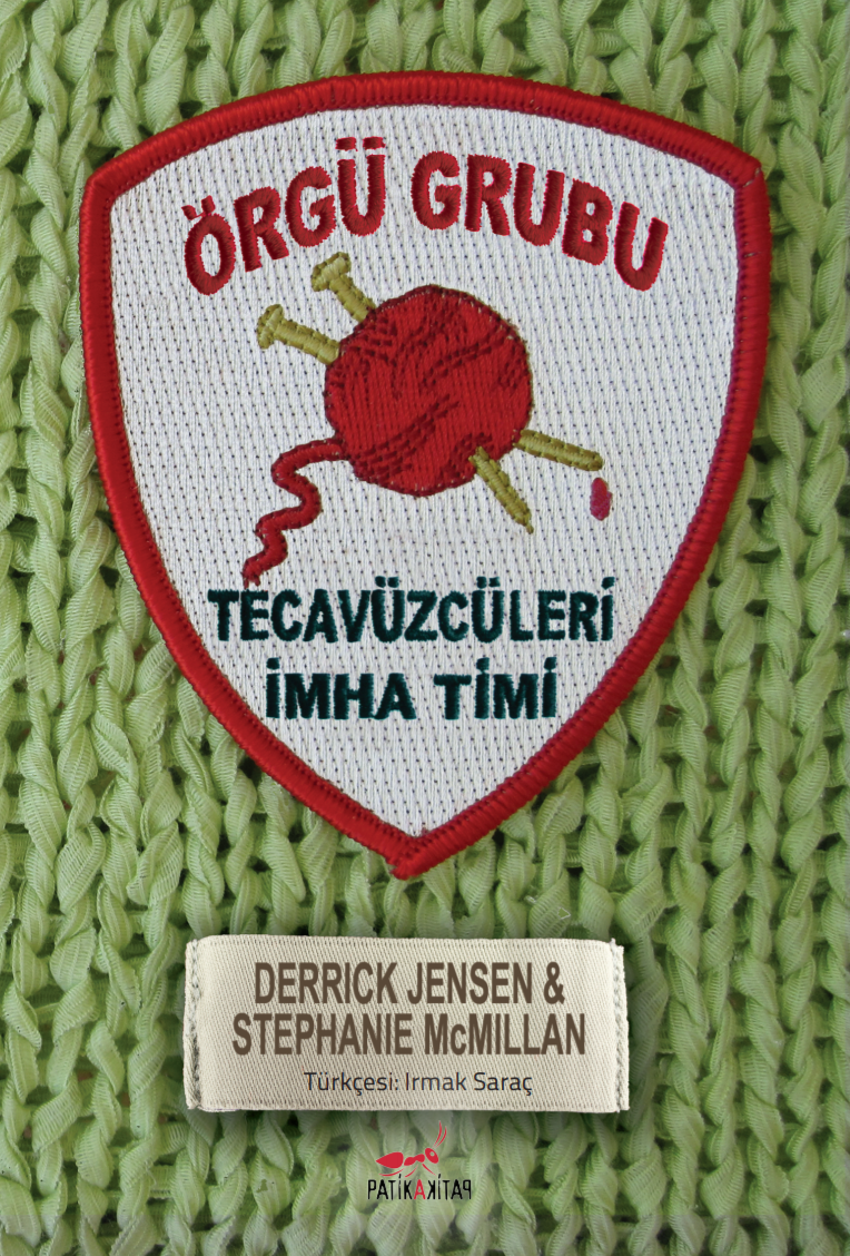 Örgü Grubu: Tecavüzcüleri İmha Timi