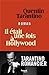 Il était une fois à Hollywood by Quentin Tarantino Il était une fois à Hollywood by Quentin Tarantino