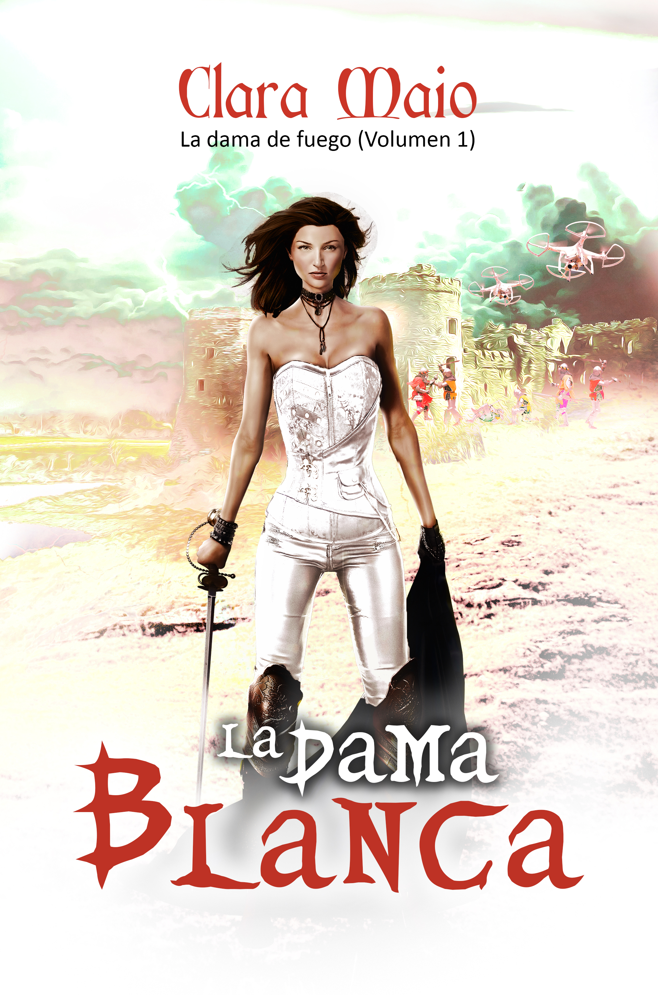 La dama de fuego (La dama blanca, #1).