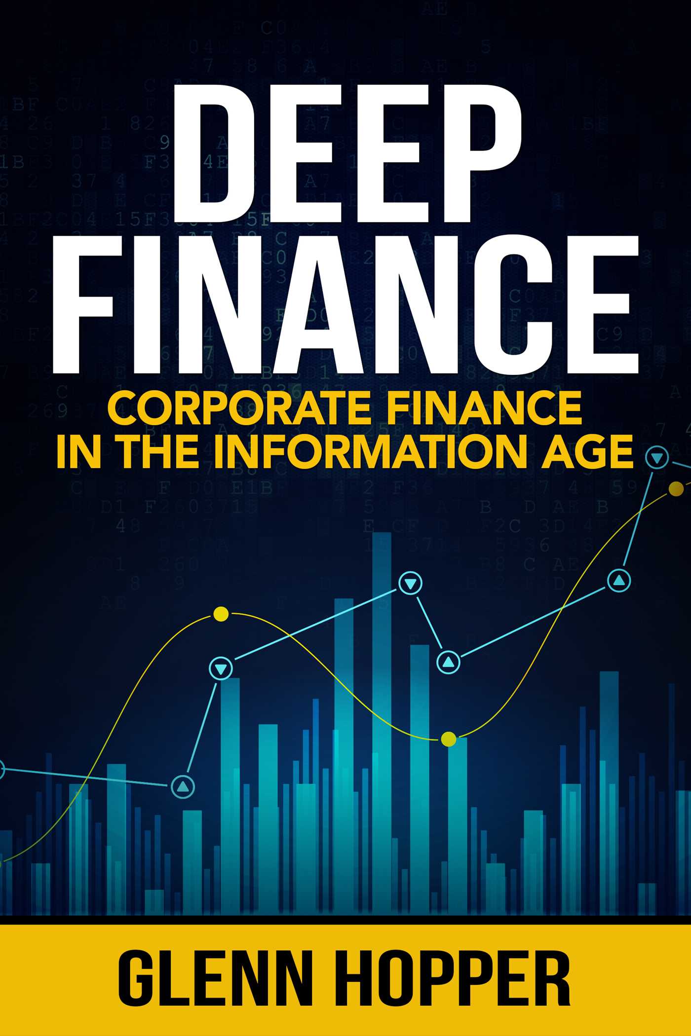 Deep Finance: Corporate Finance in the Information Age (Paperback)