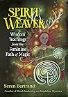 Spirit Weaver: Wi...