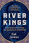 River Kings: A Ne...