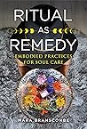 Ritual as Remedy:...