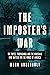 The Imposter's War by Mark Arsenault