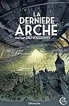 La Dernière Arche