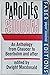 Parodies: An Anthology from Chaucer to Beerbohm--And After