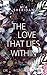 The Love that Lies Within