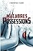 Macabres Possessions