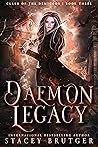 Daemon Legacy by Stacey Brutger