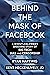 Behind the Mask of Facebook: A Whistleblower’s Shocking Story of Big Tech Bias and Censorship (Children’s Health Defense)