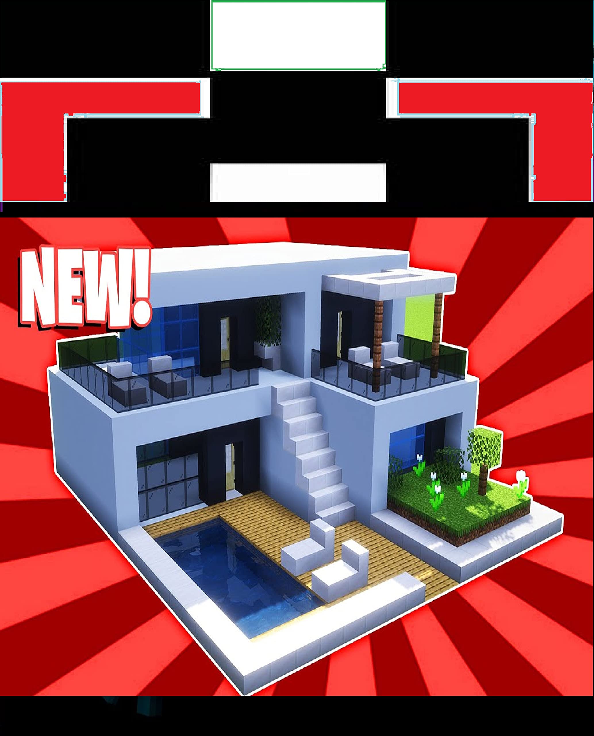 Minecraft - How To Build a Small Modern House Tutorial : The Best Childrens Book kids Story series (Kindle Edition)