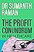 The Profit Conundrum in Hea...
