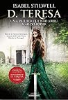 D. Teresa: Uma Mu...