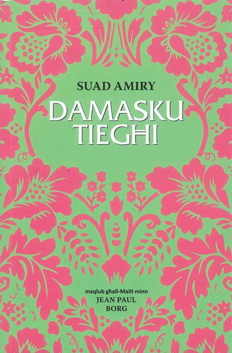 Damasku Tiegħi (Paperback)