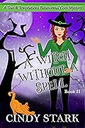 A Witch Without A Spell