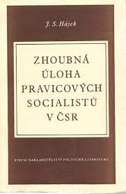 Zhoubná úloha pravicových socialistů v ČSR