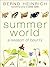 Summer World: A Season of Bounty
