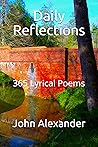 Daily Reflections: 365 Lyrical Poems