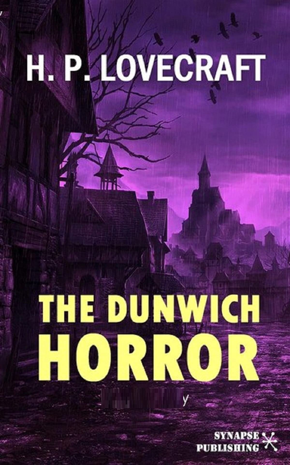 The Dunwich Horror-Original Classic