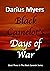 Black Camelot's Days of War