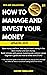 HOW TO MANAGE AND INVEST YOUR MONEY. Save money machine.: Build richness with passive investing. How to invest with ETORO (COLECCIÓN SPIN OFF)