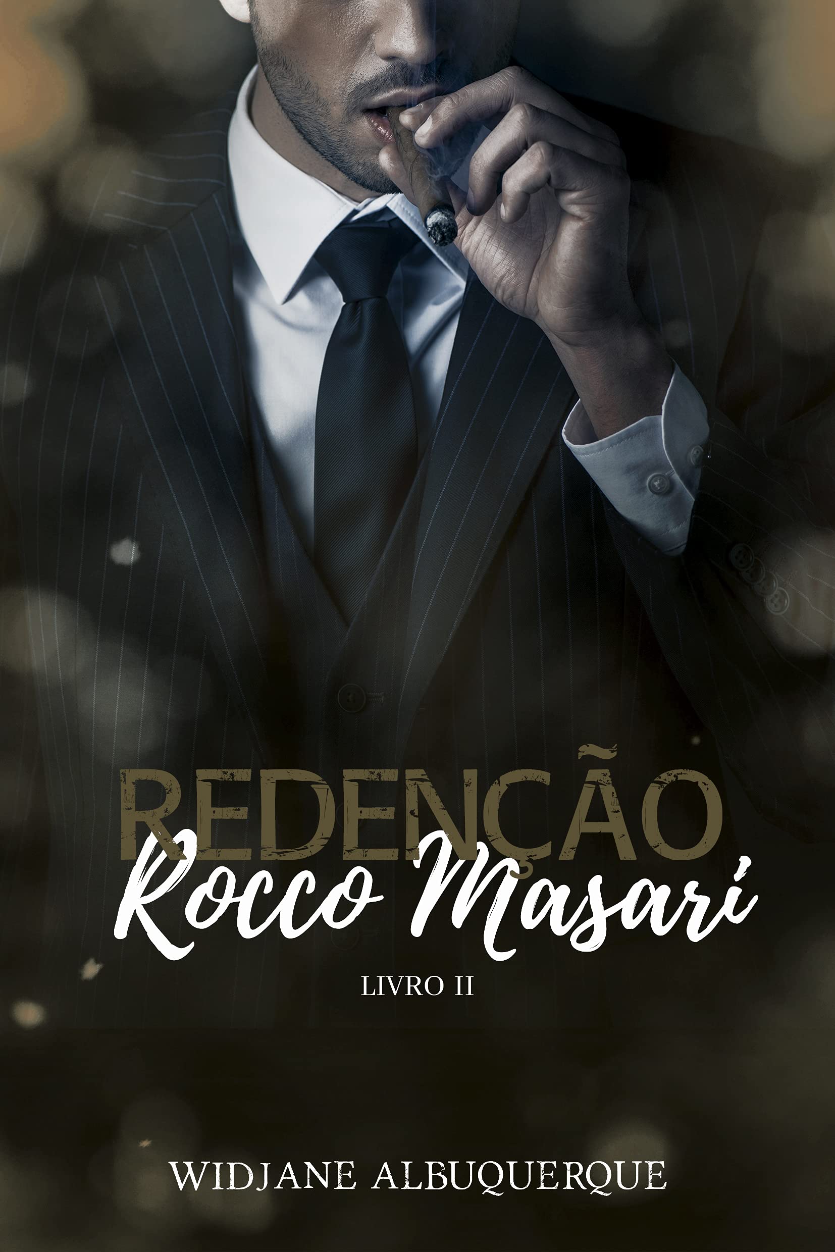 Redenção: Rocco Masari - Livro II (A Tríade 2) (Portuguese Edition)