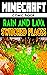 Minecraft: Rain and Lava Sw...