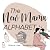 The New Mama Alphabet by J Kelly