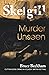 Murder Unseen (Detective Inspector Skelgill Investigates #16)