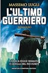 L’ultimo guerriero