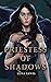 Priestess of Shadows (Priestess of Shadows, #1)