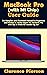 MacBook Pro (with M1 Chip) User Guide by Clarence Pierson