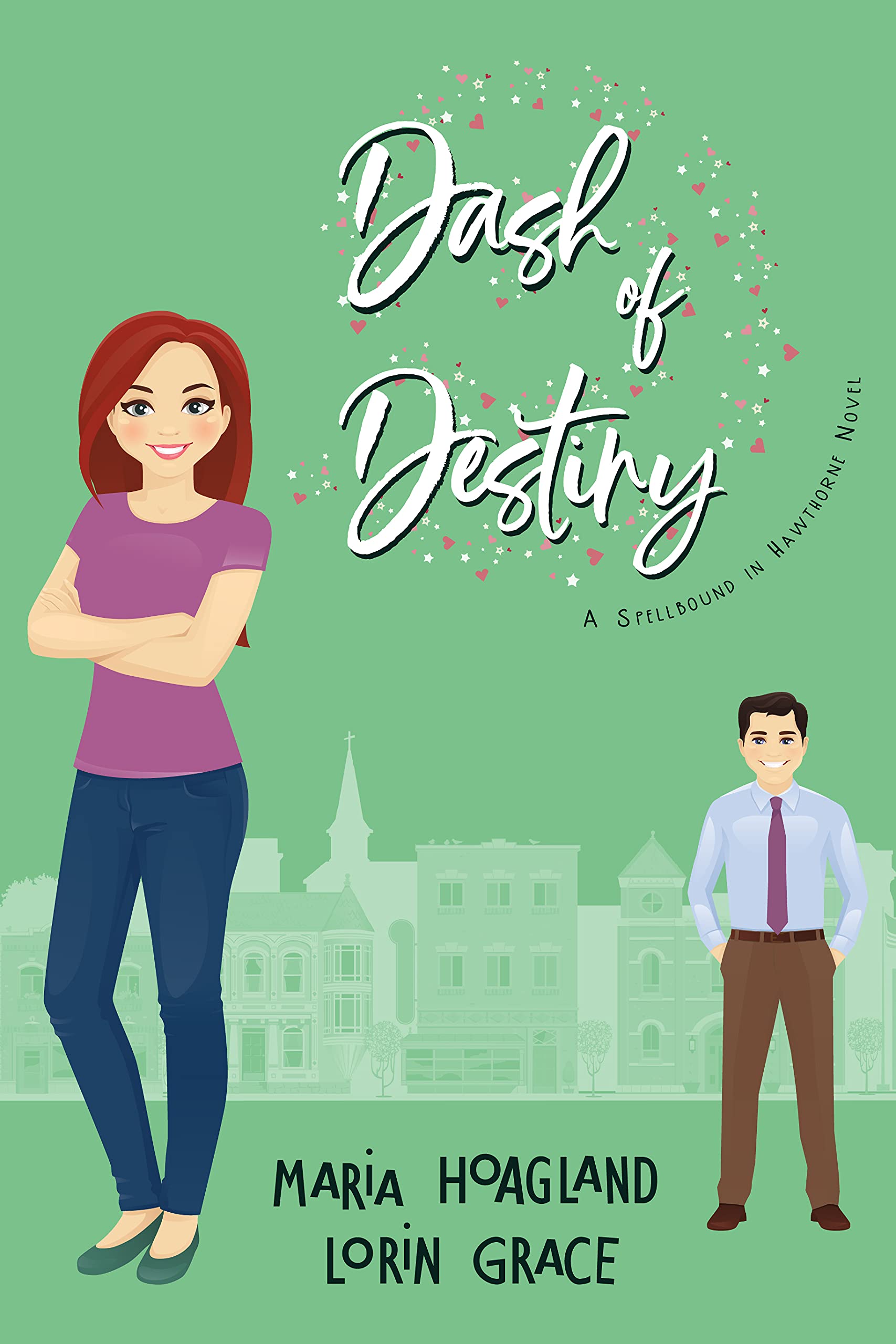 Dash of Destiny (Spellbound in Hawthorne, #4)