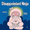 Disappointed Ninja