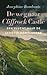 De weg naar Cliffrock Castle: Een vlucht naar de Schotse Hooglanden