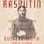 Rasputin: Faith, Power, and the Twilight of the Romanovs