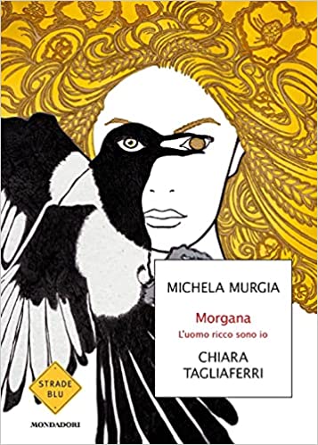 Morgana: L'uomo ricco sono io (Paperback)