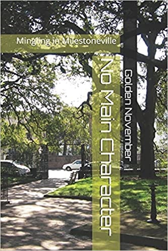 No Main Character: Mingling in Milestoneville